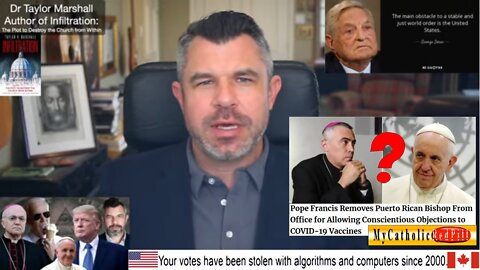 Viganò talks Francis, Trump/Biden, PLUS answers his Critics - Dr. Taylor Marshall Podcast