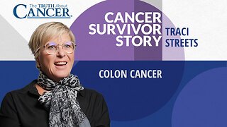 Traci Street's Colon Cancer Survivor Story | The Truth About Cancer