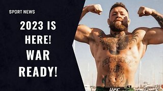 conor mcgregor is 2023 is here! War Ready!