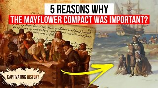 5 Reasons Why the Mayflower Compact Was Important
