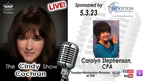 5.3.23 - Carolyn Stephenson, CPA - The Cindy Cochran Show