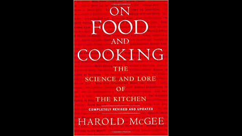 Food and Cooking: The Science and Lore of the Kitchen