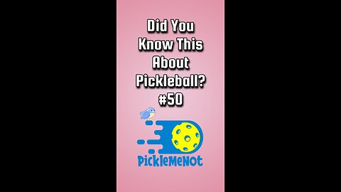 Did You Know This About Pickleball #50