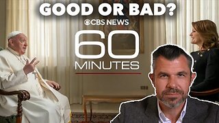 GOOD or BAD? POPE FRANCIS ON 60 MINUTES review by Dr. Taylor Marshall