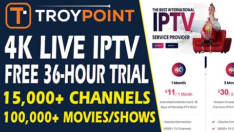 4K Live IPTV Free 36-Hour Trial - 15,000+ Channels & 100,000+ Movies/TV Shows