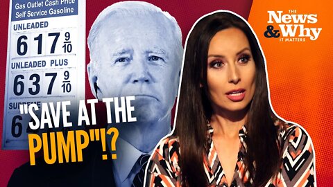 Biden ADMITS High Gas Prices Are 'Transitory' to Green Economy | The News & Why It Matters | 5/23/22