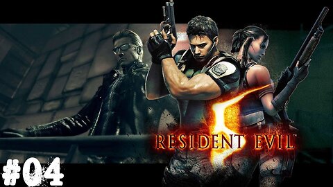 Resident Evil 5 |04| Le rendu de l'eau est dégueulasse