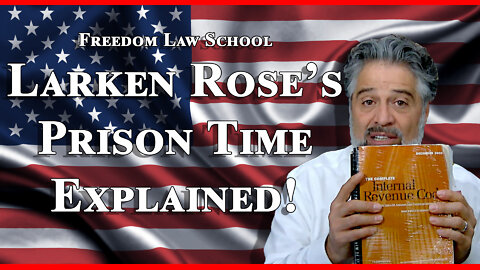 What is the Section 861 income tax argument, and why was Larken Rose sent to prison over it?