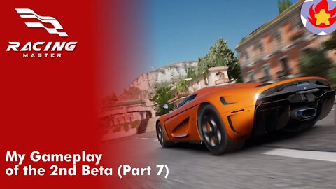 My Gameplay from the 2nd Beta (Part 7) | Racing Master