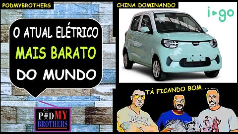 CONHEÇA O CARRO ELÉTRICO MAIS BARATO DO MUNDO