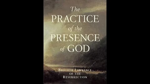 The Practice of the Presence of God by Brother Lawrence - Audiobook