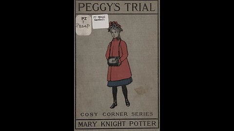 Peggy's Trial by Mary Knight Potter - Audiobook
