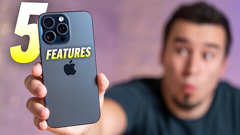 iPhone 15 Pro Max - Top 5 Features!