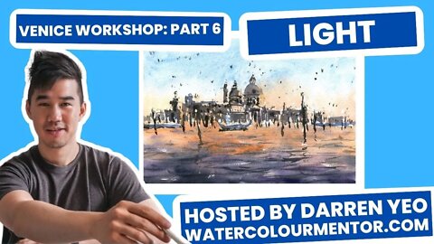 Painting Venice in Watercolour: Paint The LIGHT (first wash)