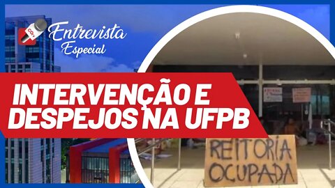 Intervenção e despejos na UFPB - COTV Entrevista Especial - 08/07/21