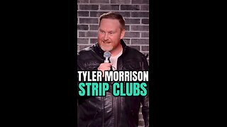 Tyler Morrison - Strip Clubs