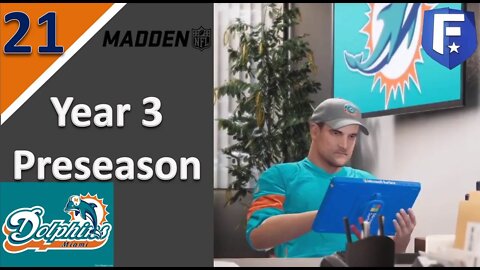 #21 Year 3 Preseason Weeks 1 & 2 l Madden 21 Coach Carousel Franchise [Dolphins]