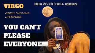 VIRGO - “DOING WHAT’S BEST FOR YOU!!!” FULL COLD MOON 1226 🌕♍️ PSYCHIC READING