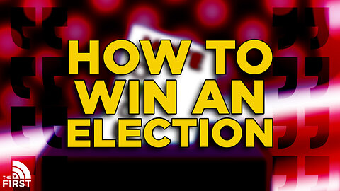 How To Win An Election