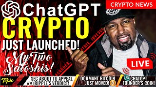 ChatGPT's Founder Crypto Launched Today, Why I Bought! | SEC About to Appeal XRP's Case 👀
