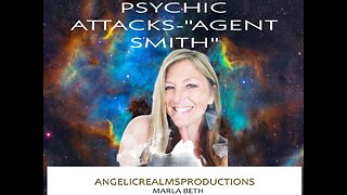 Psychic Atttacks/Agent Smith Affect/Neutralizing Attacks/My Psychic Attack