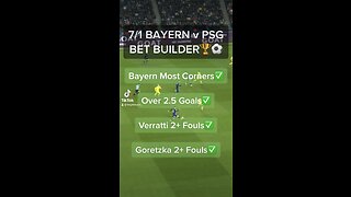 7/1 Bayern Munich v PSG Parlay 🏆⚽️