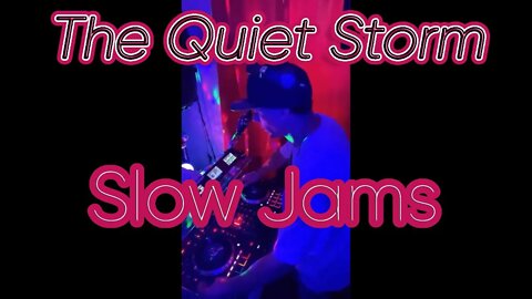 The Quiet Storm Live! with DJ Boogie Beatz | Slow Jams