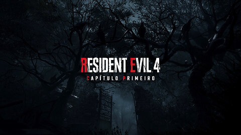 Resident Evil 4 Remake - Dublado PTBR - Capítulo Primeiro