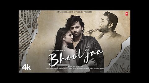 Bhool Jaa (Full Song)- Himansh Kohli, Aayushi Verma - Arijit Singh - Piyush S - Rashmi V - Bhushan K