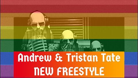 Andrew & Tristan Tate NEW FREESTYLE