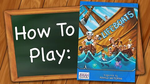 How to play Lifeboats
