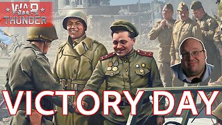 Get the BM-31-12 and more! ~ Victory Day [War Thunder Events]