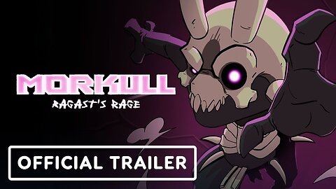 Morkull Ragast's Rage - Official Announcement Trailer