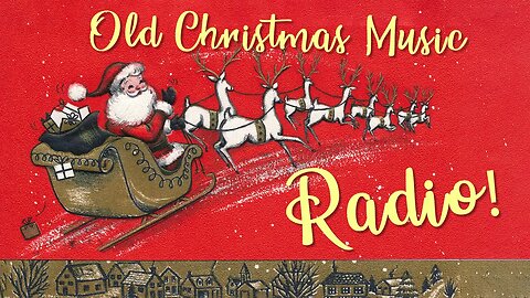 Christmas Carols 🎄 8 Hours of Christmas Oldies (Vintage Radio)