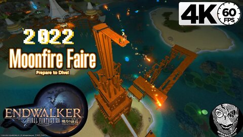 [2022 Moonfire Faire] (The Tower & New Course) Final Fantasy XIV 4k