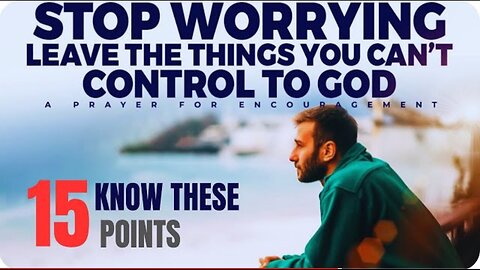 Stop Worrying and Trust God to Make a Way for You (Christian motivation) | lifeup lifeupthought'