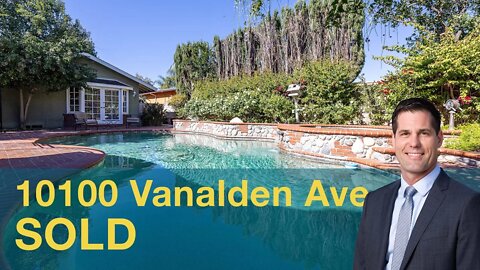 10100 Vanalden Ave - SOLD