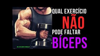 HIPERTROFIA do BÍCEPS. Qual exercício não pode faltar? Quais os ERROS, exercício, execução e treino.