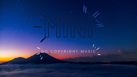 Mini | No Copyright Music