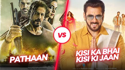 Pathaan VS Kisi Ka Bhai Kisi Ki Jaan Box Office Collection | Salman Khan, Shahrukh Khan