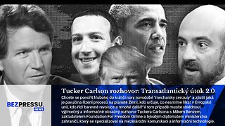 Tucker Carlson rozhovor: Transatlantický útok 2.0