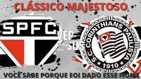 CLÁSSICO MAJESTOSO - SÃO PAULO X CORINTHIANS - TABU