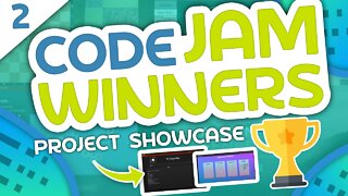 Code Jam Project Showcase #2 - Some Impressive Coding Projects!