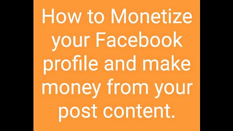 How to monetize your Facebook profile