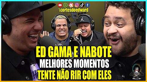 ED GAMA E ESTEVAM NABOTE FAZENDO GERAL RIR NO PODPAH