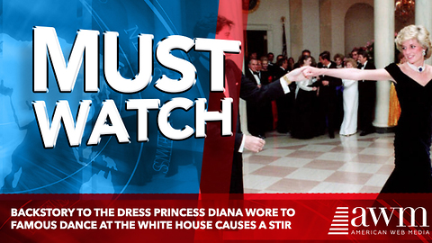 Backstory to the Dress Princess Diana Wore to Famous Dance at the White House Causes A Stir