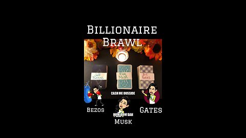 Billionaire Brawl: Jeff Bezos, Elon Musk, Bill Gates TAROT READING