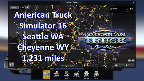 American Truck Simulator 16, Seattle WA, Cheyenne WY, 1,231 miles