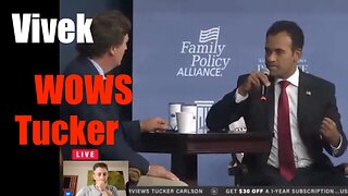 Vivek Ramaswamy Wows Tucker Carlson with His Forthrightness + Brilliance