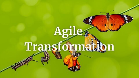 What is Agile Business Transformation?